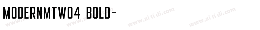 ModernMTW04 Bold字体转换